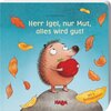 Buchcover Herr Igel, nur Mut, alles wird gut!