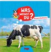 Buchcover Was meinst du? Bauernhoftiere