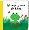 Buchcover Ich wär´ so gern ein Löwe