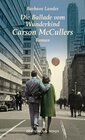 Buchcover Die Ballade vom Wunderkind Carson McCullers