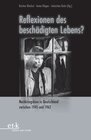 Buchcover Reflexionen des beschädigten Lebens?