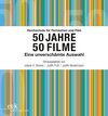 Buchcover Hochschule für Fernsehen und Film 50 Jahre 50 Filme