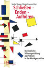 Buchcover Schließen – Enden – Aufhören