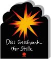 Buchcover Das Geschenk der Stille