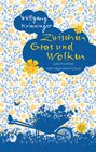 Buchcover Zwischen Gras und Wolken