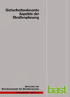 Buchcover Sicherheitsrelevante Aspekte der Straßenplanung