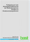 Buchcover Fehlgebrauch der Airbagschaltung bei der Beförderung von Kindern in Kinderschutzsystemen