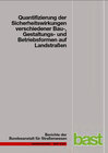 Buchcover Quantifizierung der Sicherheitswirkungen verschiedener Bau-, Gestaltungs- und Betriebsformen auf Landstraßen