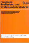 Buchcover Systematische Anwendung abtragender griffigkeitsverbessernder Maßnahmen auf Splittmastixasphalt 0/11S