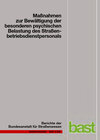 Buchcover Maßnahmen zur Bewältigung der besonderen Psychischen Belastungen des Straßenbetriebsdienstpersonals