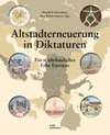 Buchcover Altstadterneuerung in Diktaturen