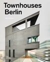 Buchcover Townhouses Berlin. Construction and Design Manual