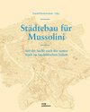 Buchcover Städtebau für Mussolini