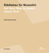 Buchcover Städtebau für Mussolini