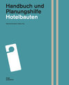 Buchcover Hotelbauten. Handbuch und Planungshilfe