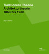 Buchcover Traditionelle Theorie. 1863 bis 1938