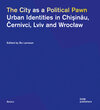Buchcover The City as a Political Pawn