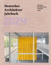 Buchcover Deutsches Architektur Jahrbuch 2024. German Architecture Annual 2024