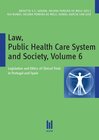 Buchcover Law, Public Health Care System and Society, Volume 6