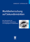 Buchcover Marktbeherrschung auf Sekundärmärkten