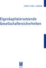 Buchcover Eigenkapitalersetzende Gesellschaftersicherheiten