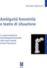 Buchcover Ambiguità femminile e teatro di situazione