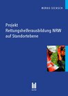 Buchcover Projekt Rettungshelferausbildung NRW auf Standortebene