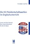 Buchcover Die US-Präsidentschaftswahlen im Englischunterricht