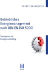 Buchcover Betriebliches Energiemanagement nach DIN EN ISO 50001