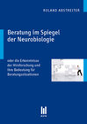 Buchcover Beratung im Spiegel der Neurobiologie