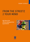 Buchcover From the Streetz 2 Your Mind