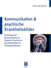 Buchcover Kommunikation & psychische Krankheitsbilder