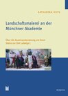 Buchcover Landschaftsmalerei an der Münchner Akademie