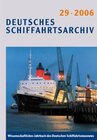 Buchcover Deutsches Schiffahrtsarchiv. Wissenschaftliches Jahrbuch des Deutschen Schiffahrtsmuseums DSA 29/2006