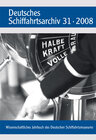 Buchcover Deutsches Schiffahrtsarchiv. Wissenschaftliches Jahrbuch des Deutschen Schiffahrtsmuseums DSA 31/2008