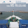 Buchcover Das kleine Buch von der neuen Fähre MS Helgoland