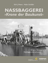 Buchcover Nassbaggerei "Die Krone der Baukunst"