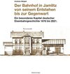 Buchcover Der Bahnhof in Jamlitz