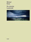 Buchcover Die absolute Landschaft