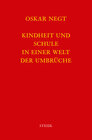 Buchcover Werkausgabe Bd. 11 / Kindheit und Schule in einer Welt der Umbrüche