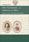 Buchcover Peter Tschaikowsky und Nadeshda von Meck