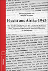Buchcover Flucht aus Afrika 1943