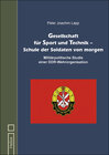 Buchcover Gesellschaft für Sport und Technik – Schule der Soldaten von morgen