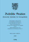 Buchcover Baltische Studien. Pommersche Jahrbücher für Landesgeschichte. Neue Folge Band 91, Gesamtreihe Band 137.