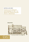 Buchcover Positionen der praktischen Denkmalpflege um 1900 – Am Beispiel der Restaurierung der Kirche zu Altenkrempe