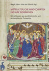 Buchcover Mittelalterliche Handschriften und ihre Biographien