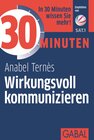 Buchcover 30 Minuten Wirkungsvoll kommunizieren