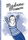 Buchcover Madame Missou lebt stressfrei