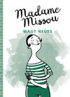 Buchcover Madame Missou wagt Neues