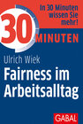 Buchcover 30 Minuten Fairness im Arbeitsalltag